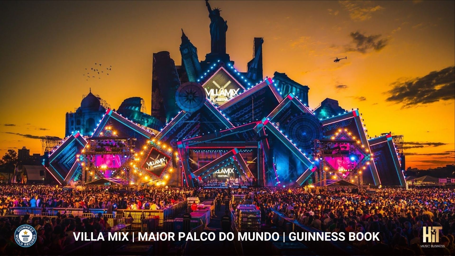 Villa Mix Festival — Maior Palco do Mundo